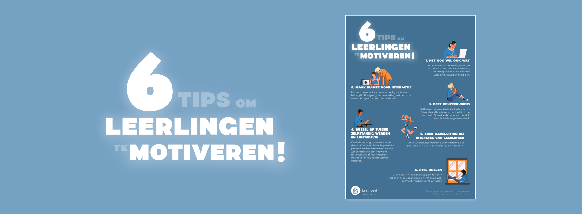 [Infographic] Zes Tips Om Jouw Leerlingen Te Motiveren | Learnbeat